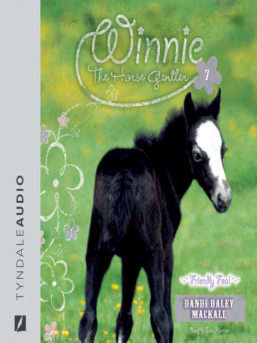 Title details for Friendly Foal by Dandi Daley Mackall - Available